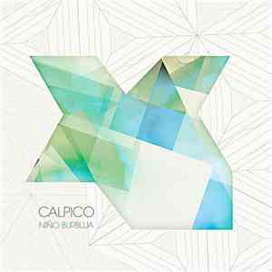 Niño Burbuja - Calpico mp3 album