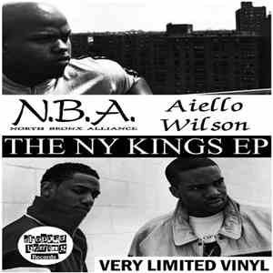 North Bronx Alliance & Aiello Wilson - The NY Kings EP mp3 album