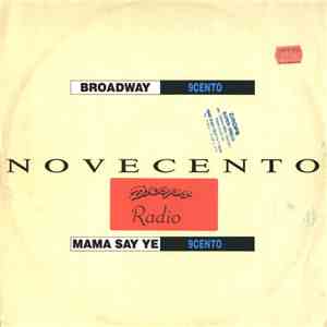 Novecento - Broadway / Mama Say Ye mp3 album