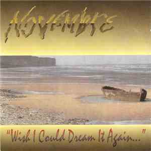 Novembre - Wish I Could Dream It Again... mp3 album