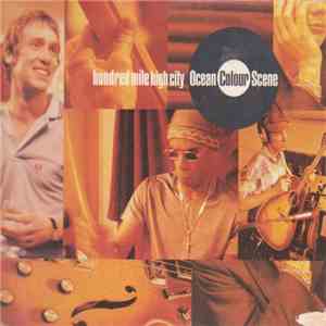 Ocean Colour Scene - Hundred Mile High City mp3 album