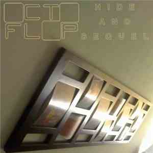 Octoflop - Hide & Sequel mp3 album