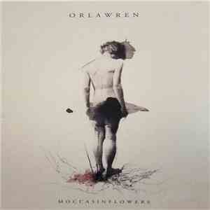 Orla Wren - Moccasin Flowers mp3 album