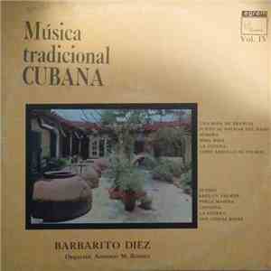 Orquesta Antonio María Romeu - Música Tradicional Cubana Vol. IV mp3 album