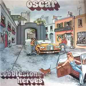 Oscar  - Cobblestone Herores mp3 album