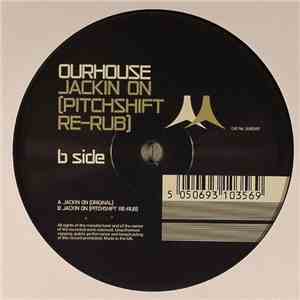 Ourhouse - Jackin On mp3 album