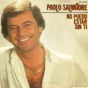 Paolo Salvatore - No Puedo Estar Sin Ti mp3 album