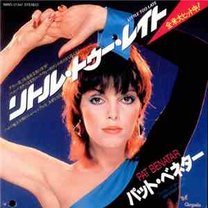 Pat Benatar - Little Too Late mp3 album