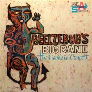 Patrick Williams And The The Duke Ambassadors - Beelzebub's Big Band The Devils In Concert mp3 album
