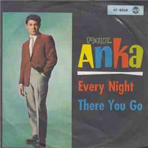 Paul Anka - Every Night / There You Go mp3 album