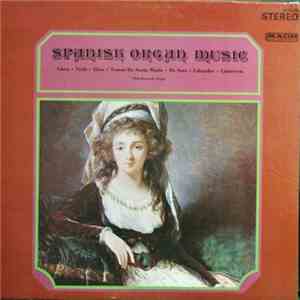 Paul Bernard - Spanish Organ Music mp3 album