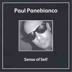 Paul Panebianco - Sense Of Self mp3 album