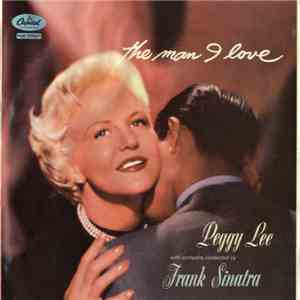 Peggy Lee - The Man I Love mp3 album