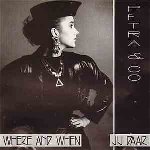 Petra & Co - Where And When / Jij Daar! mp3 album