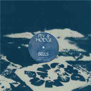 Pev & Hodge  - Bells mp3 album