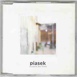 Piasek - Szczęście Jest Blisko mp3 album
