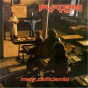 Platero Y Tu - Muy Deficiente mp3 album