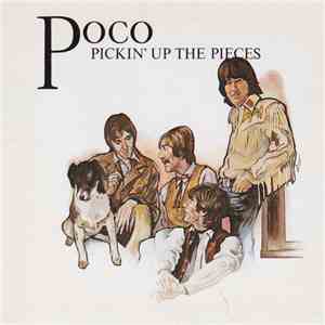 Poco  - Pickin' Up The Pieces mp3 album
