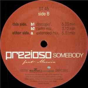 Prezioso Feat. Marvin - Somebody mp3 album