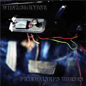 Przewalski's Horses - WHNZ:35:KYOSK mp3 album