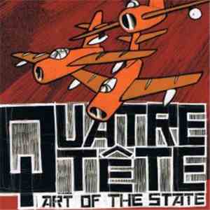 Quatre Tête - Art Of The State mp3 album