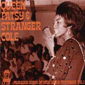 Queen Patsy & Stranger Cole - Fabulous Songs Of Miss Sonia Pottinger Vol.1 mp3 album