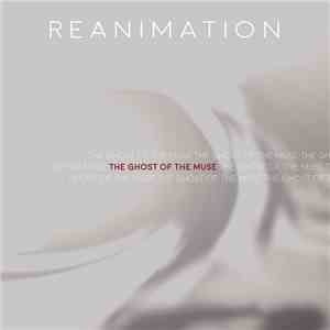 Reanimation - The Ghost Of The Muse mp3 album