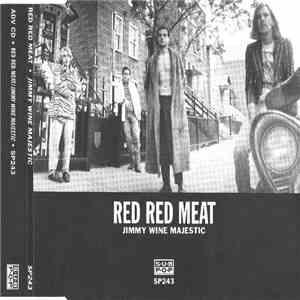 Red Red Meat - Jimmy Wine Majestic mp3 album