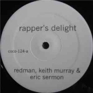 Redman, Keith Murray & Erick Sermon / Wutang Clan - Rapper's Delight / Sucker M.C. mp3 album