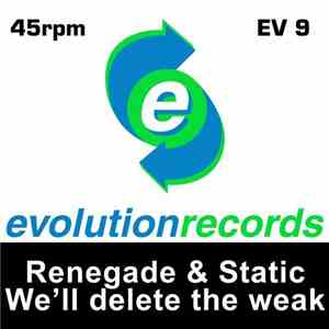 Renegade & Static - We'll Delete The Weak mp3 album