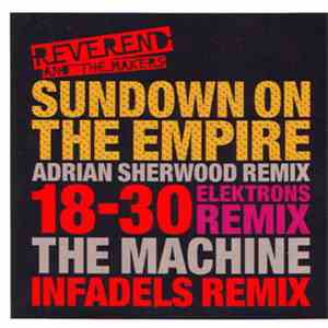 Reverend And The Makers - Sundown On The Empire - Adrian Sherwood Remix mp3 album