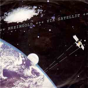 Rheingold - Via Satellit mp3 album