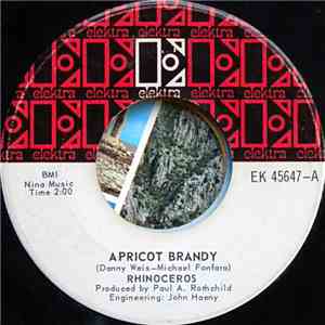Rhinoceros  - Apricot Brandy / When You Say You're Sorry mp3 album