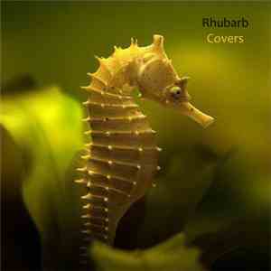 Rhubarb  - Covers mp3 album