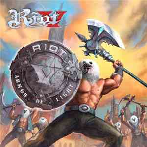Riot  - Armor Of Light mp3 album