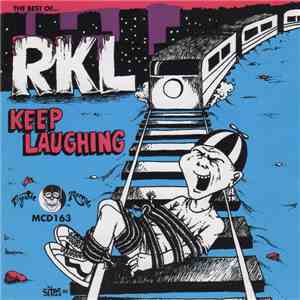 RKL - Keep Laughing: The Best Of... RKL mp3 album