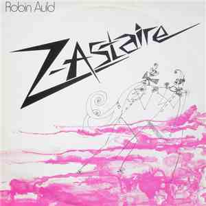Robin Auld - Z-Astaire mp3 album