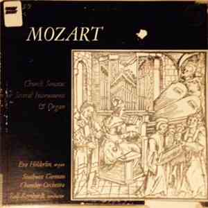 Rolf Reinhardt - Mozart Church Sonatas For Several Instruments & Organ mp3 album