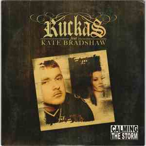 Ruckas Feat. Kate Bradshaw - Calming The Storm mp3 album