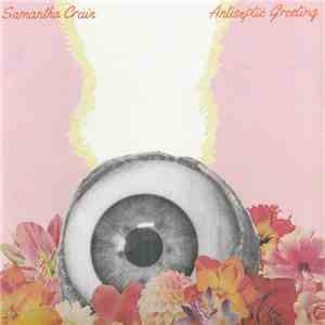 Samantha Crain - Antiseptic Greeting mp3 album