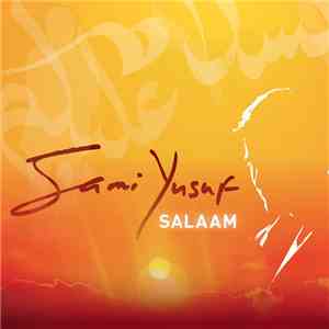 Sami Yusuf - Salaam mp3 album