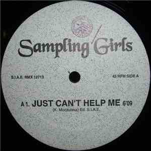 Sampling Girls - Just Can't Help Me mp3 album