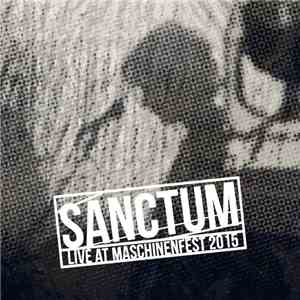 Sanctum - Live At Maschinenfest 2015 mp3 album