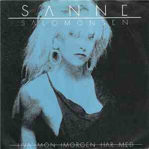 Sanne Salomonsen - Hva' Mon Imorgen Har Med mp3 album