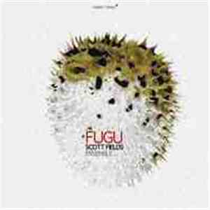 Scott Fields Ensemble - Fugu mp3 album