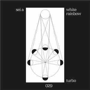 Sei A - White Rainbow mp3 album