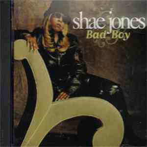 Shae Jones - Bad Boy mp3 album