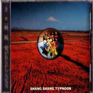 Shang Shang Typhoon - 愛があるから大丈夫 mp3 album