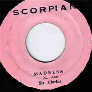 Sir Clarkie - Madness mp3 album