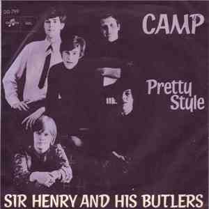 Sir Henry & His Butlers - Camp / Pretty Style mp3 album